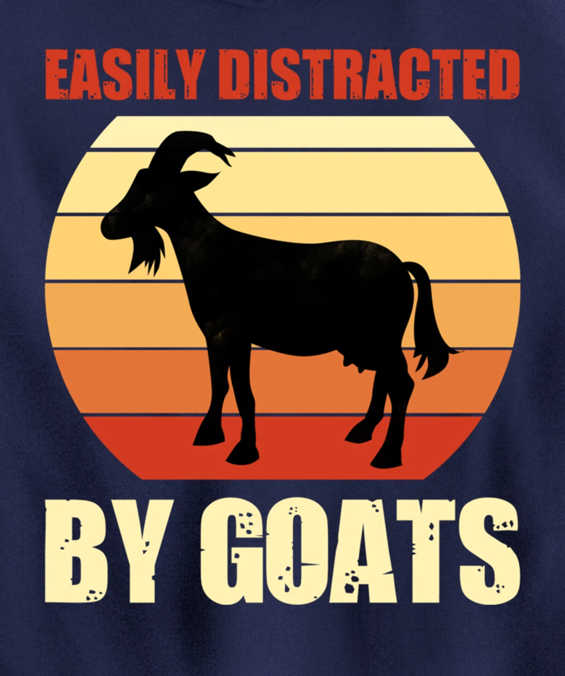 Retro Easily Distracted By Goats Vintage Herd Goat Pullover Hoodie