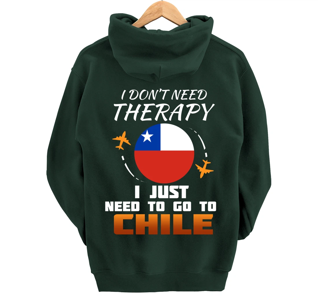 Chile Flag I Funny Chilean Flag I Vacation Chile Pullover Hoodie
