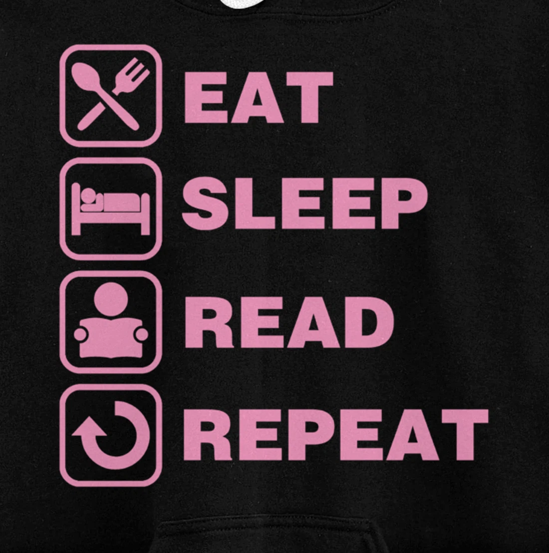 Eat Sleep Read Repeat Reading Literary Gift for Teachers Pullover Hoodie