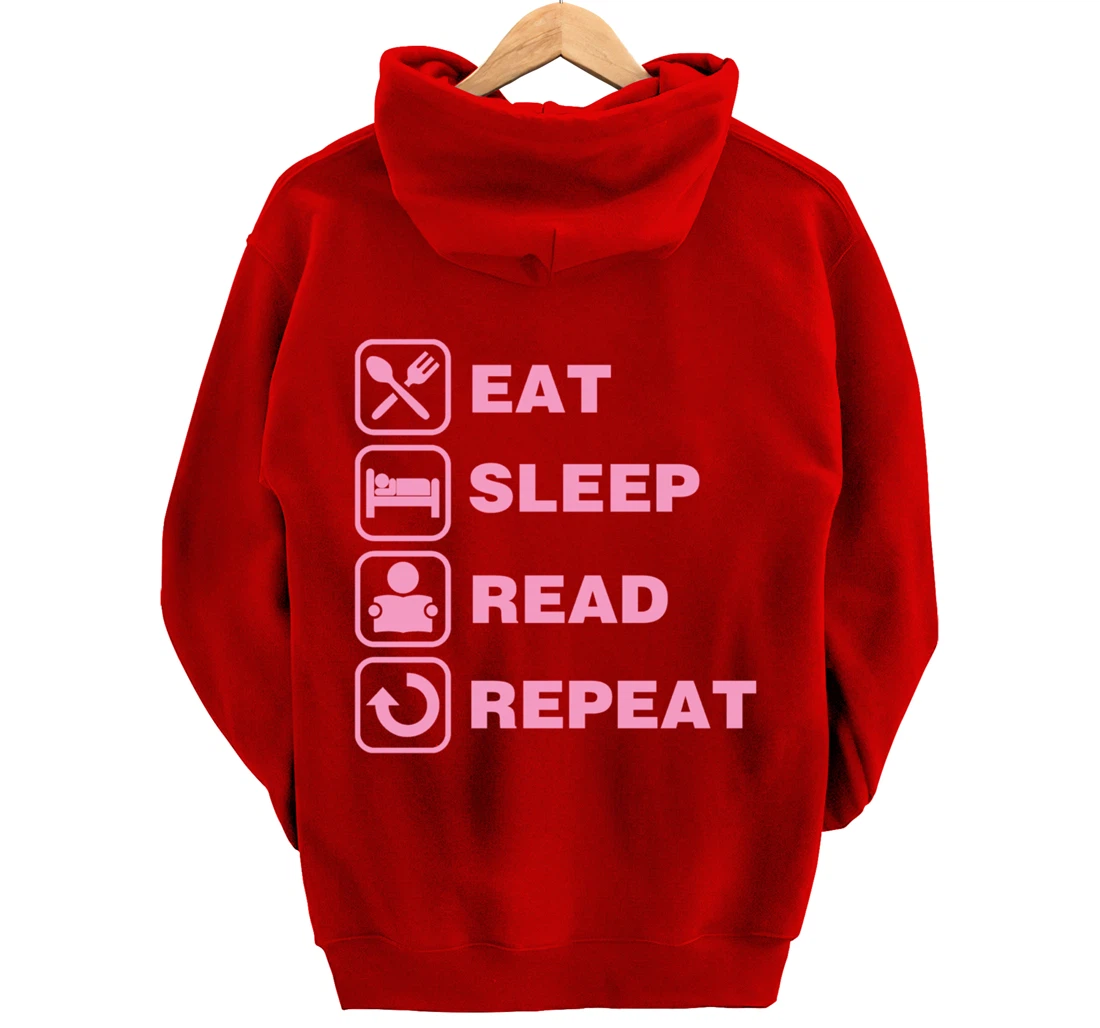 Eat Sleep Read Repeat Reading Literary Gift for Teachers Pullover Hoodie