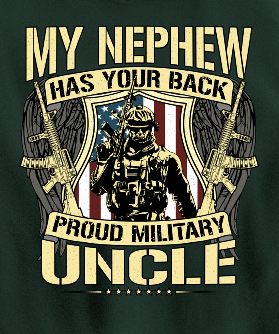 My Nephew Has Your Back - Proud Military Uncle Army Family Pullover Hoodie