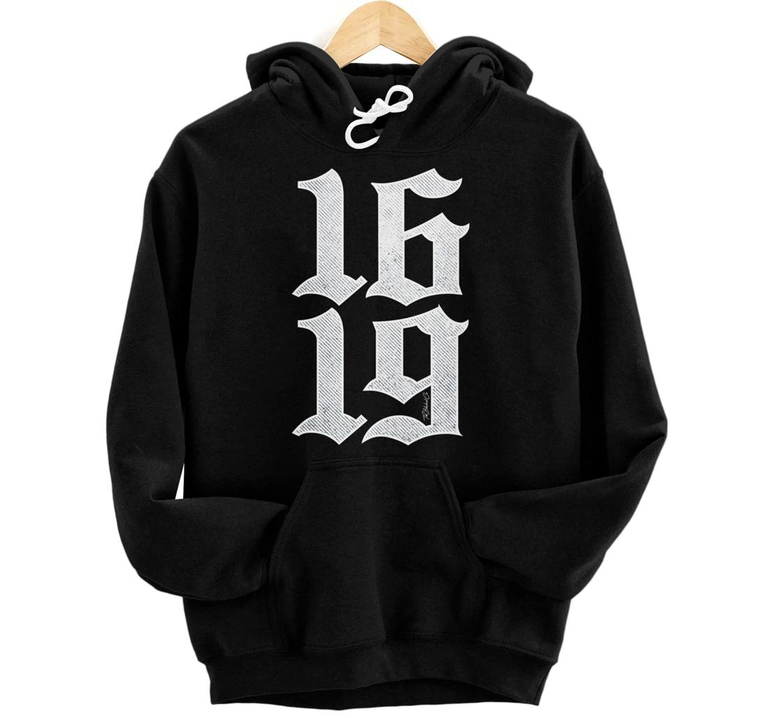 1619 Vintage African American Black History Month Pullover Hoodie