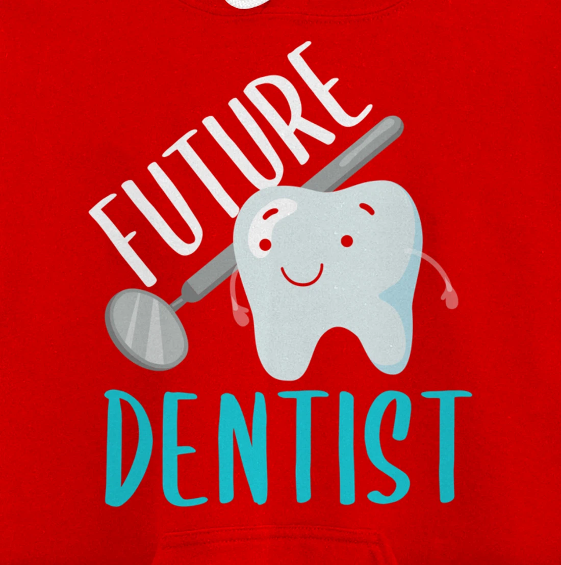 Future Dentist Shirt Funny Becoming a Dentist Tooth Gift Pullover Hoodie