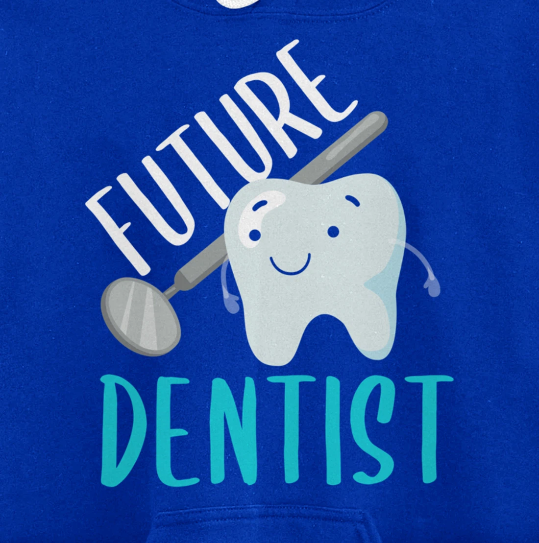 Future Dentist Shirt Funny Becoming a Dentist Tooth Gift Pullover Hoodie