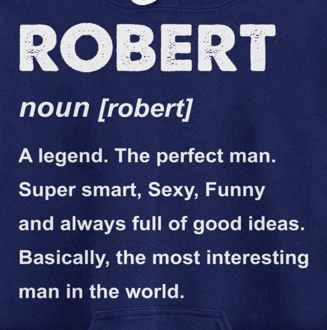 Robert Name Pullover Hoodie