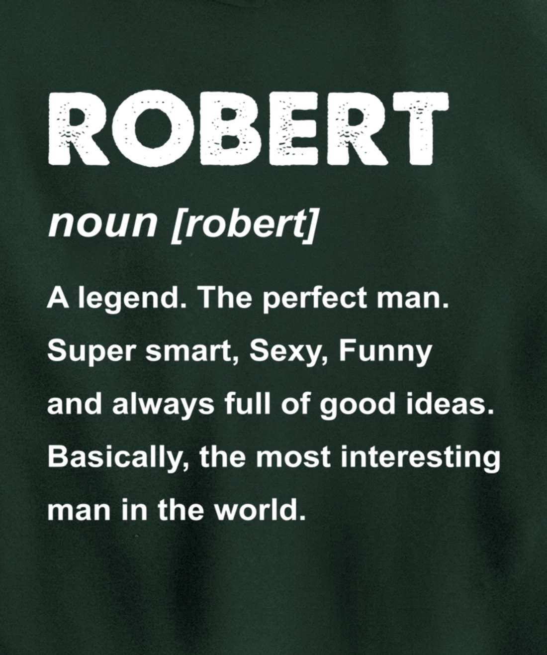 Robert Name Pullover Hoodie