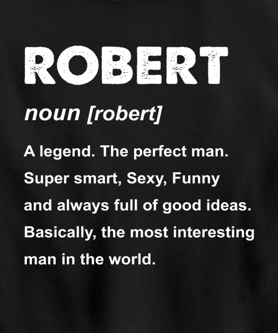 Robert Name Pullover Hoodie