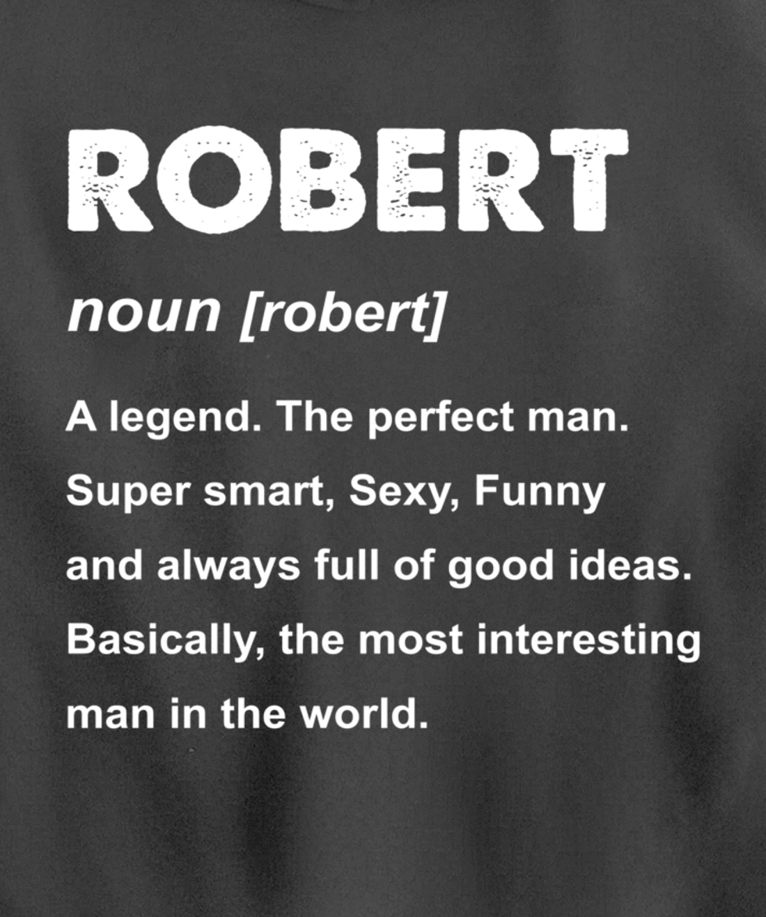 Robert Name Pullover Hoodie