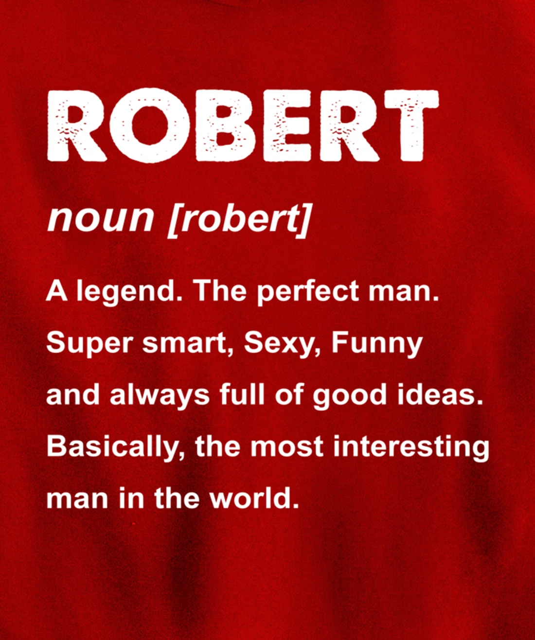 Robert Name Pullover Hoodie