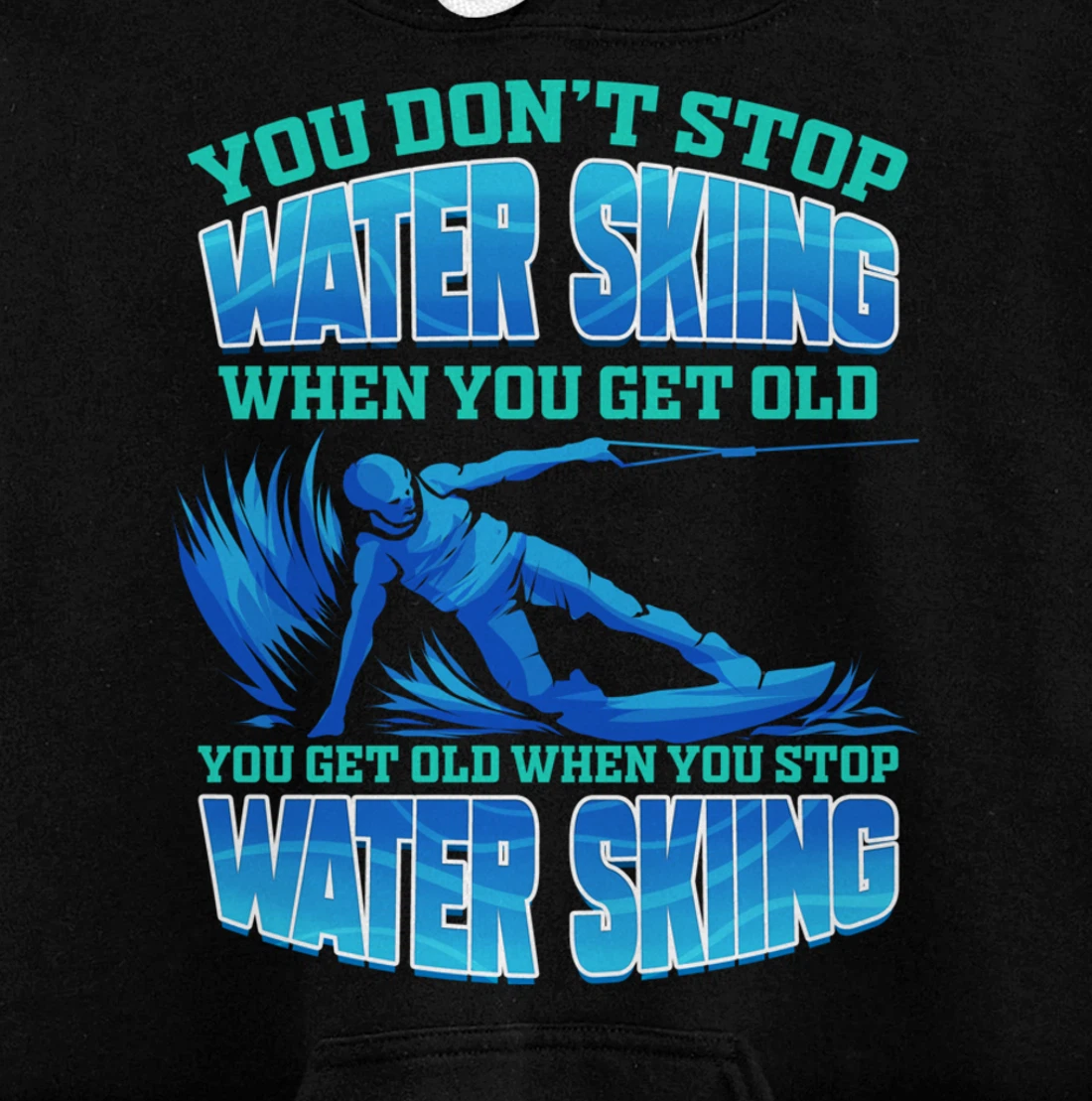 Waterski Waterskiing Water Ski Pullover Hoodie