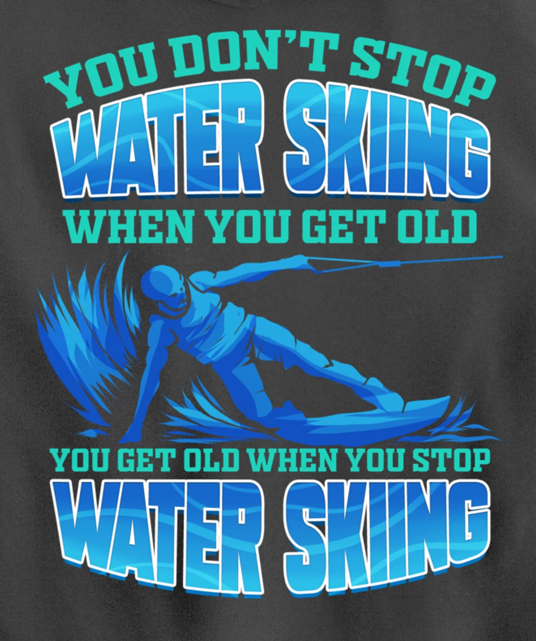 Waterski Waterskiing Water Ski Pullover Hoodie