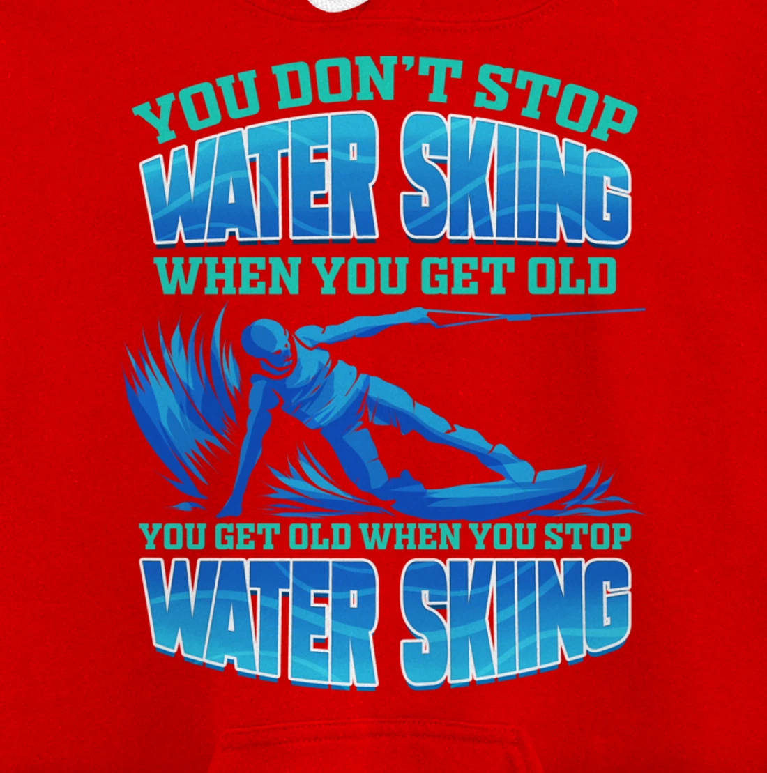 Waterski Waterskiing Water Ski Pullover Hoodie