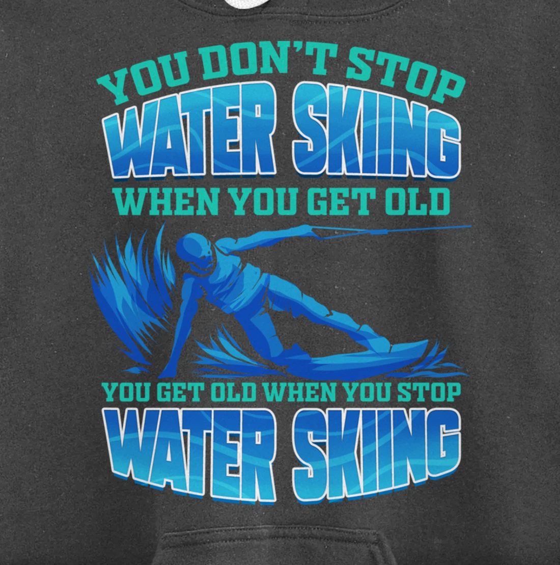 Waterski Waterskiing Water Ski Pullover Hoodie