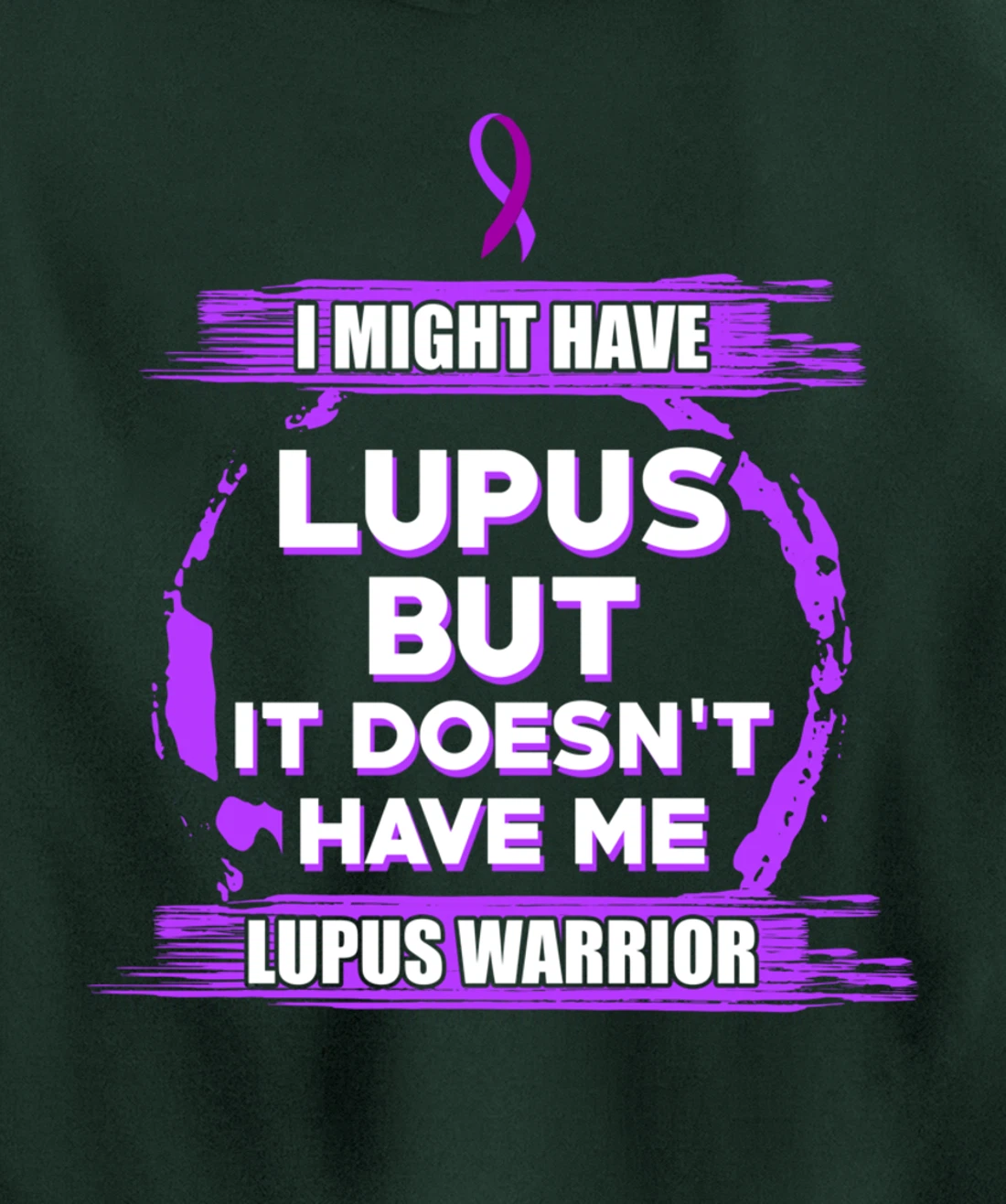 Lupus Have Survivor Warrior Pullover Hoodie