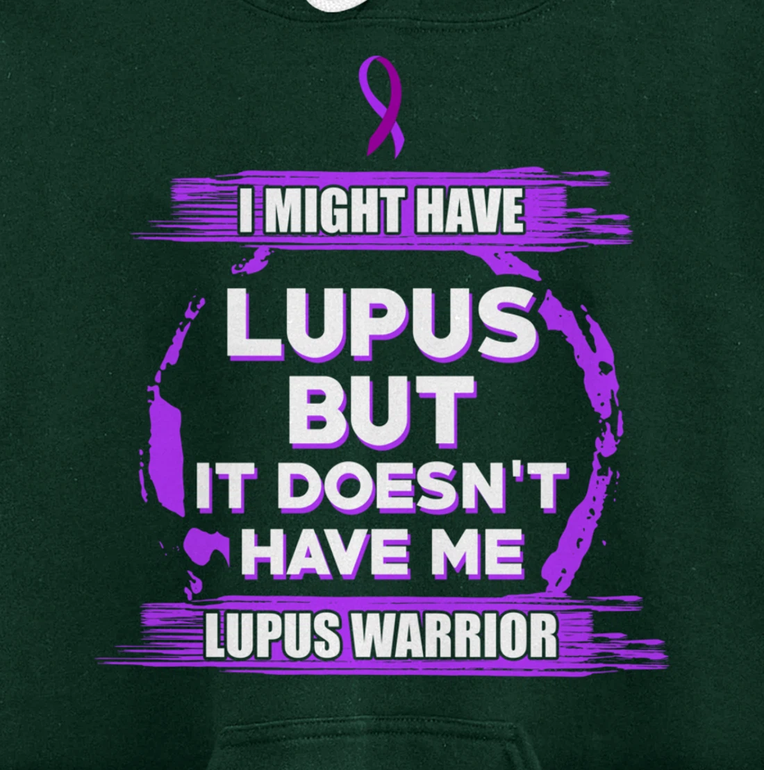 Lupus Have Survivor Warrior Pullover Hoodie