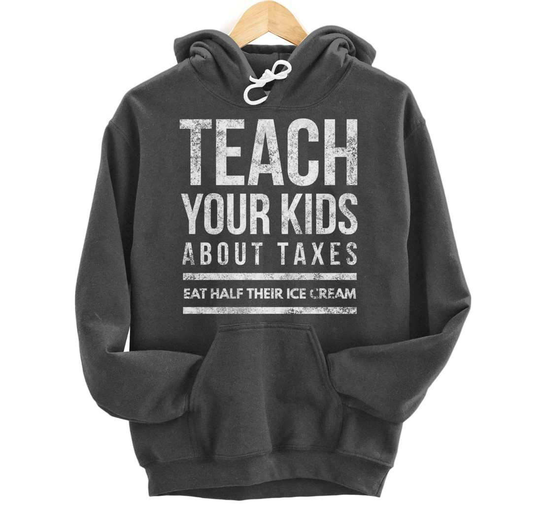 Funny Taxes Taxation is Theft Libertarian Conservative Pullover Hoodie