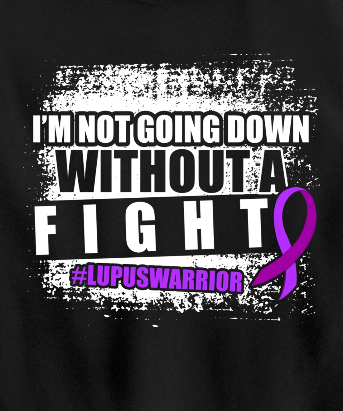 Lupus Down Survivor Warrior Pullover Hoodie