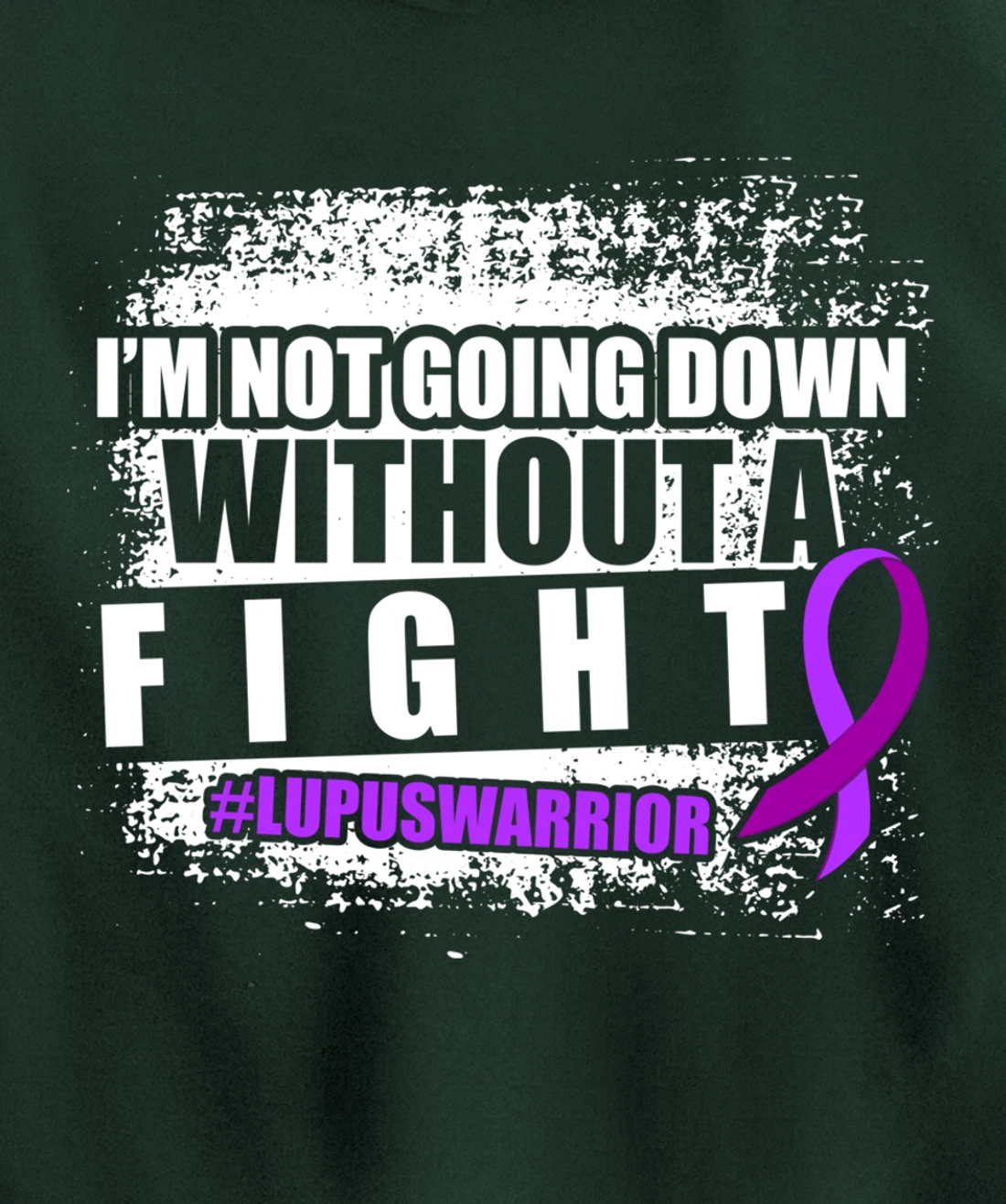 Lupus Down Survivor Warrior Pullover Hoodie