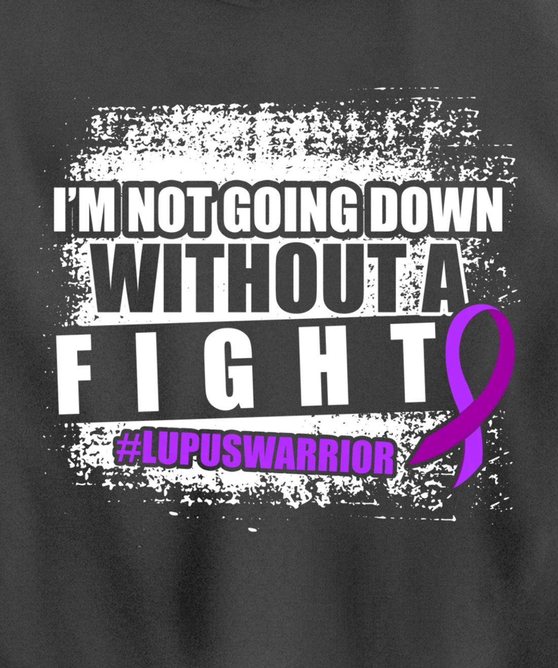 Lupus Down Survivor Warrior Pullover Hoodie