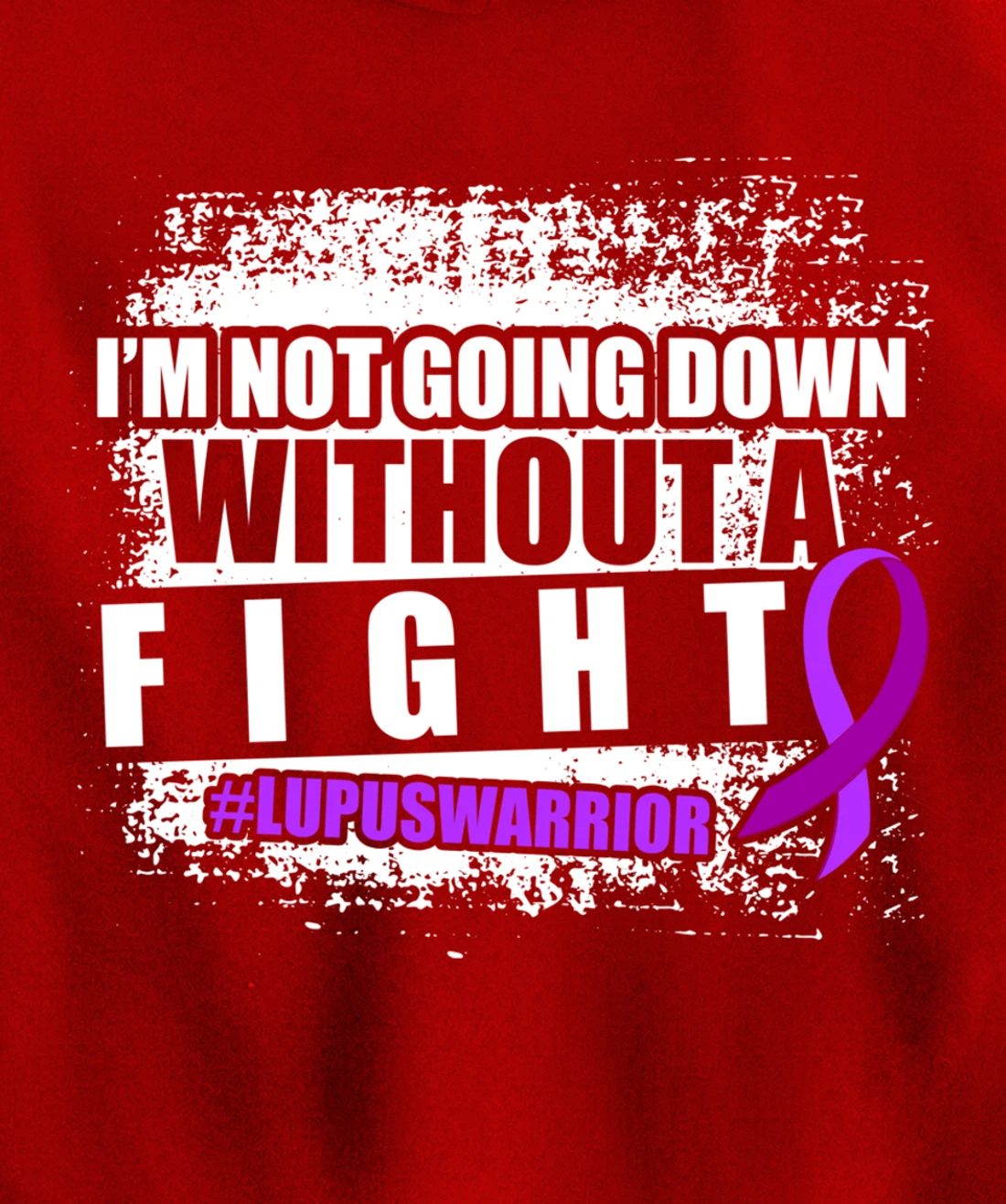 Lupus Down Survivor Warrior Pullover Hoodie