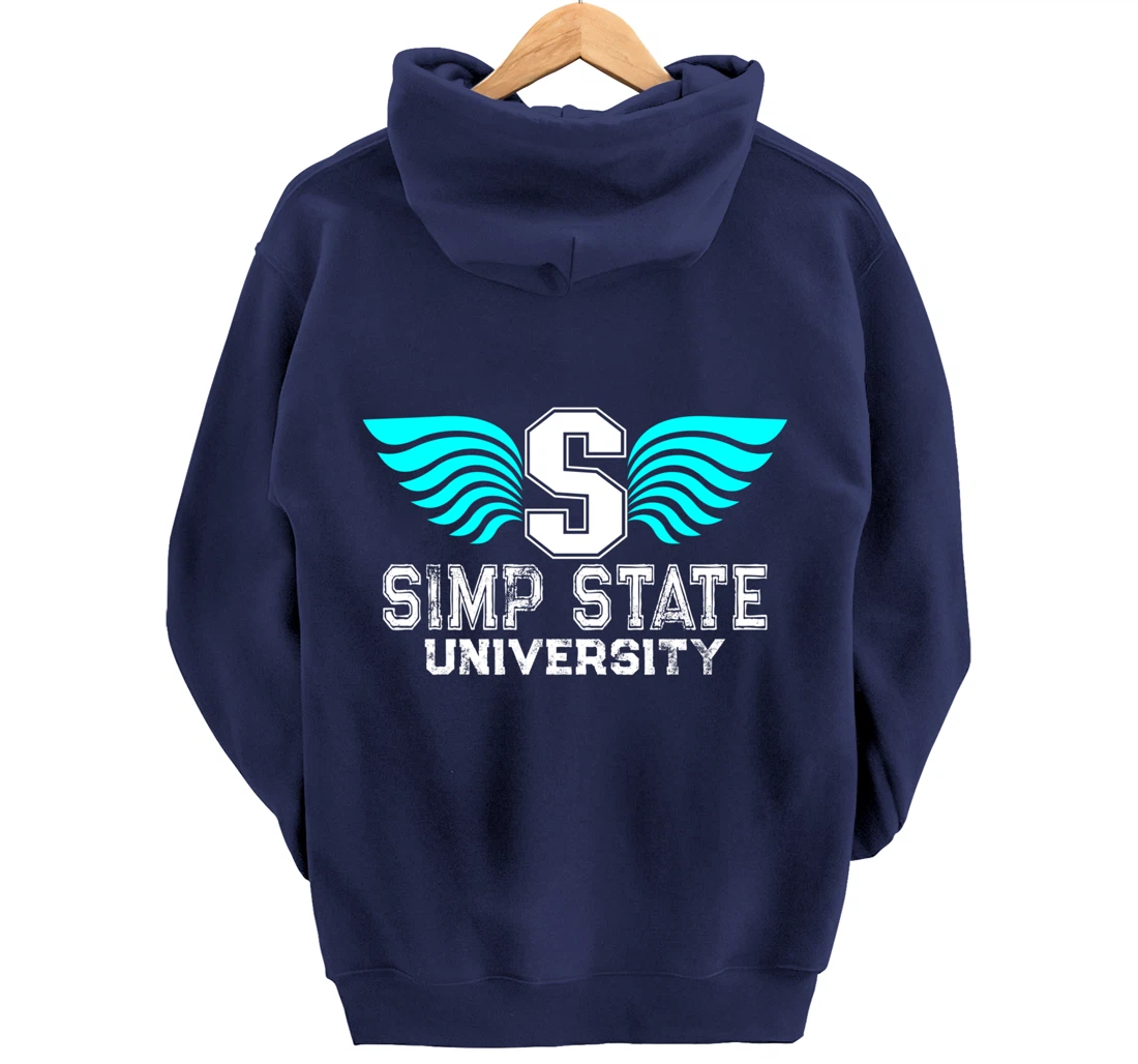 Simp State University - Funny Simp Nation Meme - Simp Pullover Hoodie