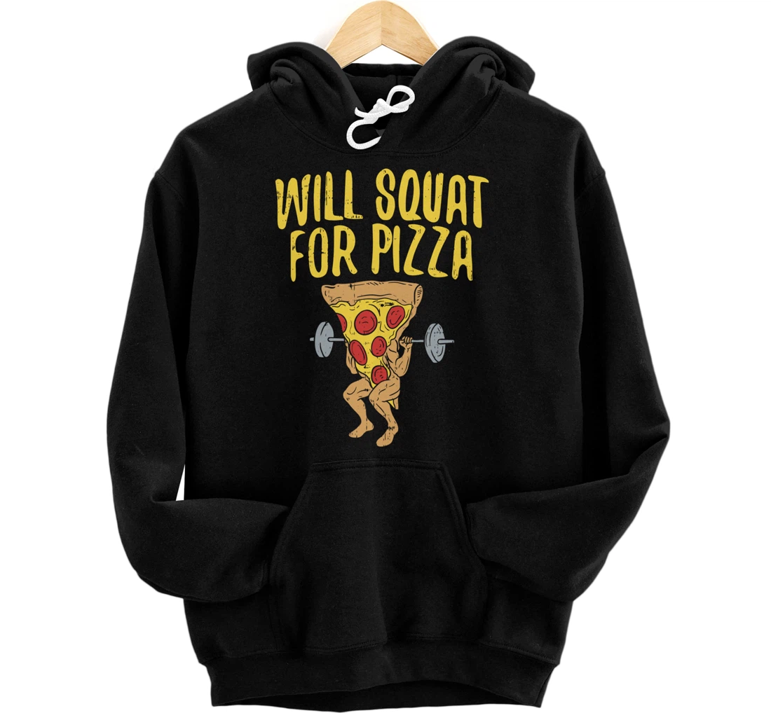 Fitness will squad for pizza Humor Graphic Novelty gift Pullover Hoodie