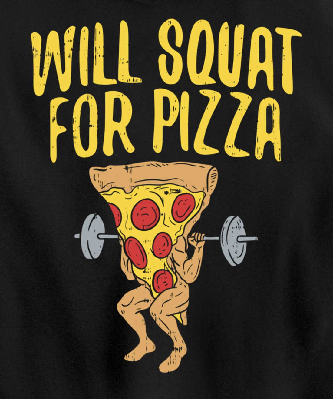 Fitness will squad for pizza Humor Graphic Novelty gift Pullover Hoodie