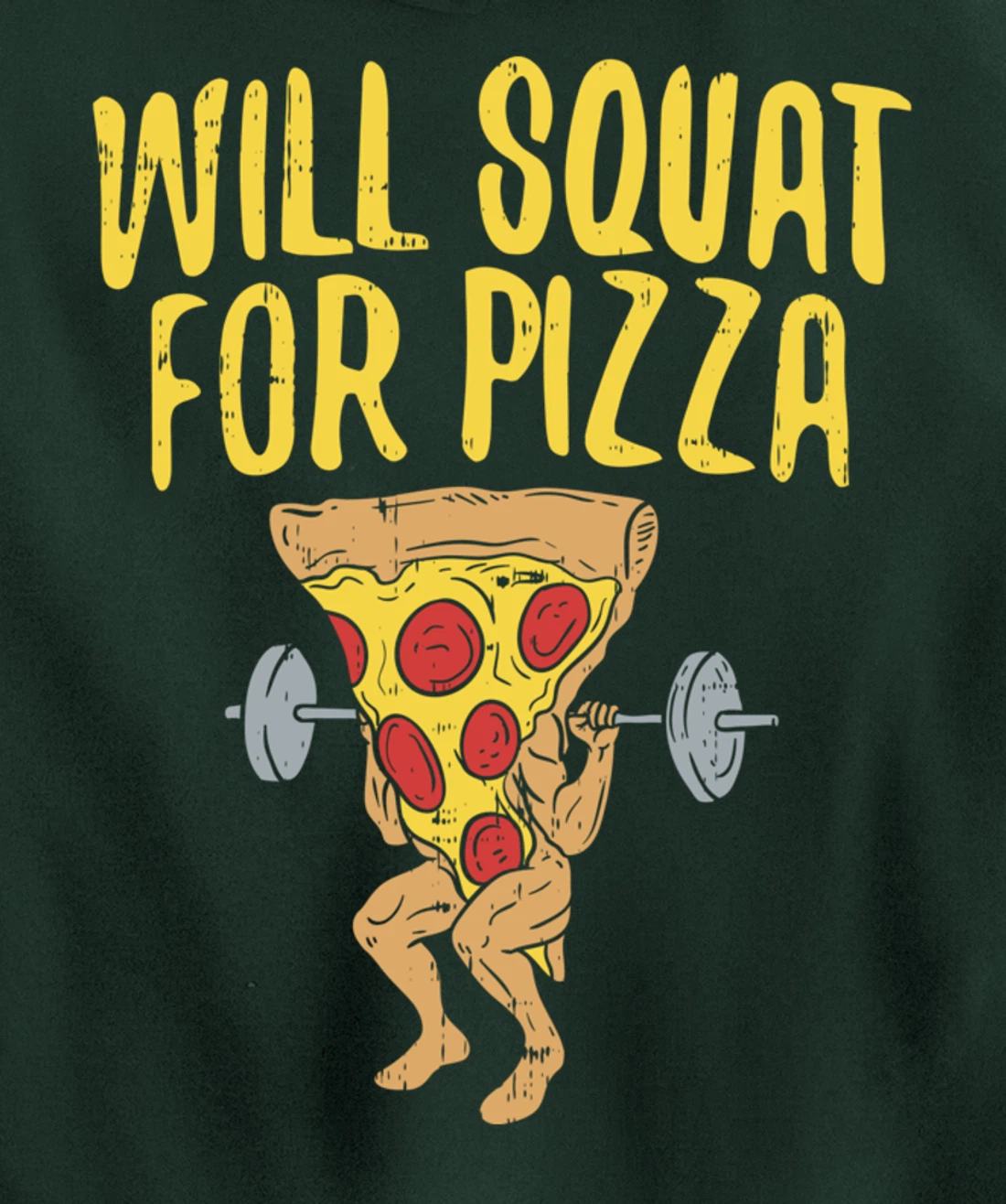 Fitness will squad for pizza Humor Graphic Novelty gift Pullover Hoodie