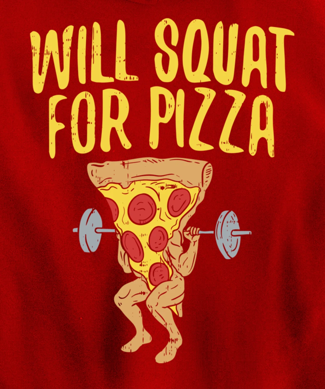 Fitness will squad for pizza Humor Graphic Novelty gift Pullover Hoodie