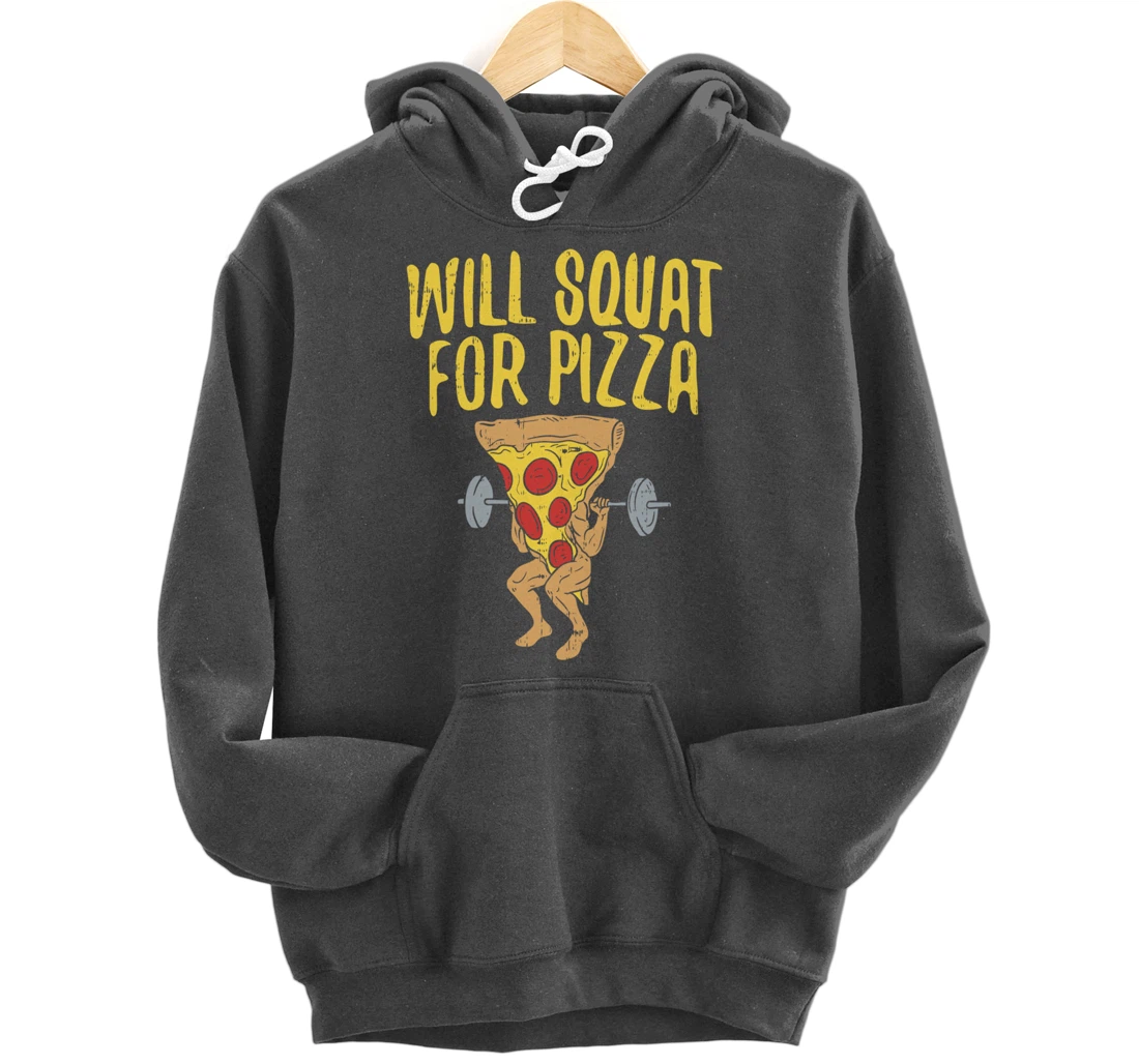 Fitness will squad for pizza Humor Graphic Novelty gift Pullover Hoodie