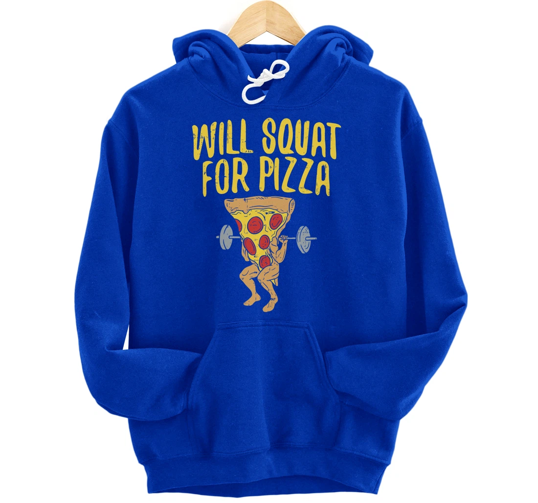 Fitness will squad for pizza Humor Graphic Novelty gift Pullover Hoodie