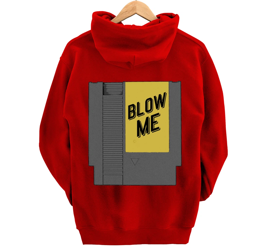 Blow Me Video Game Cartridge Pullover Hoodie
