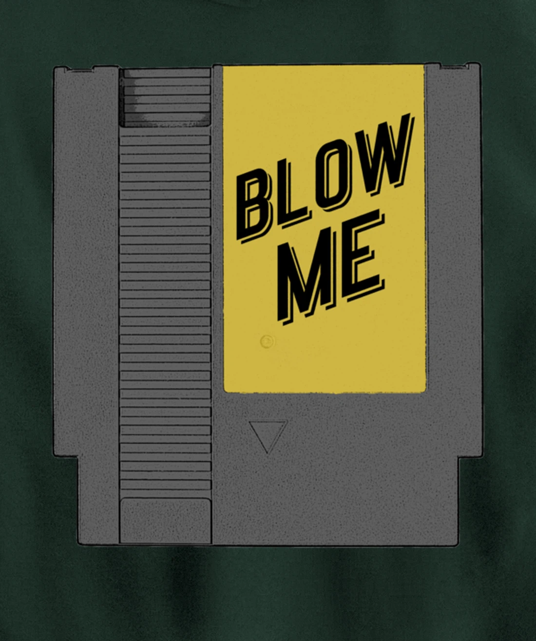Blow Me Video Game Cartridge Pullover Hoodie