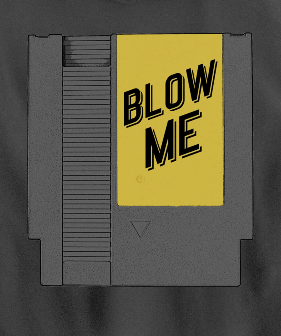 Blow Me Video Game Cartridge Pullover Hoodie