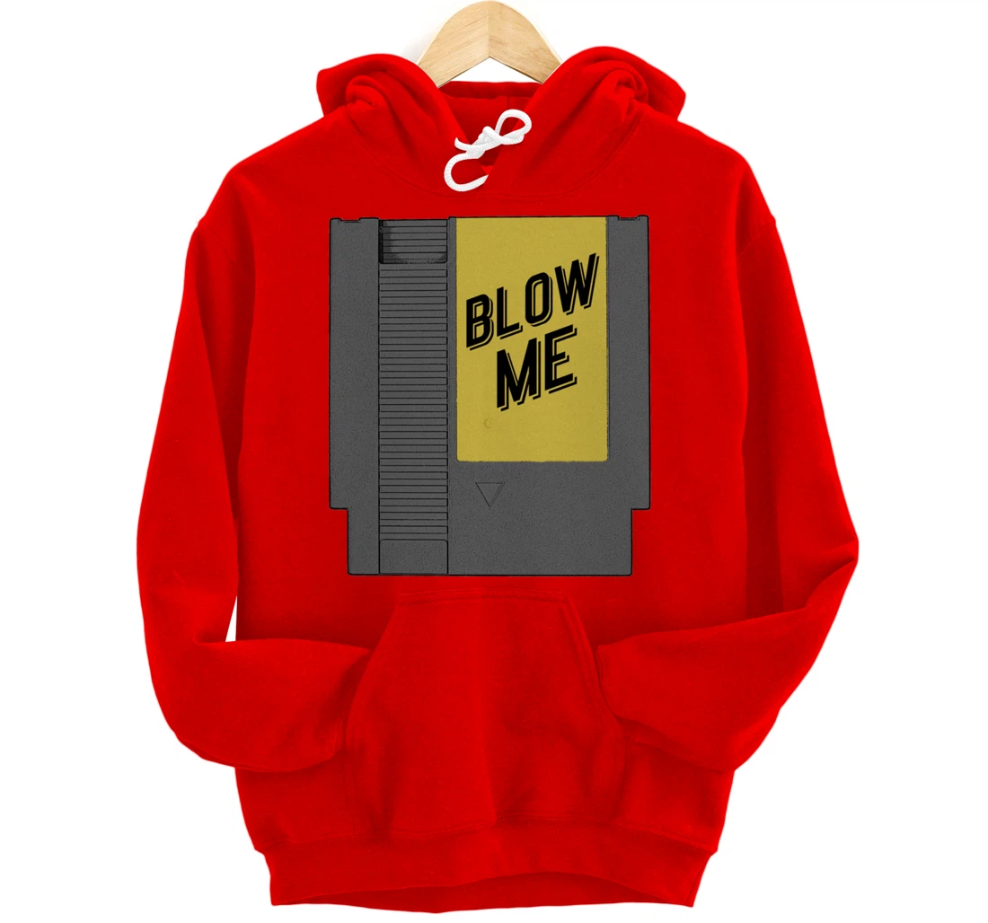 Blow Me Video Game Cartridge Pullover Hoodie