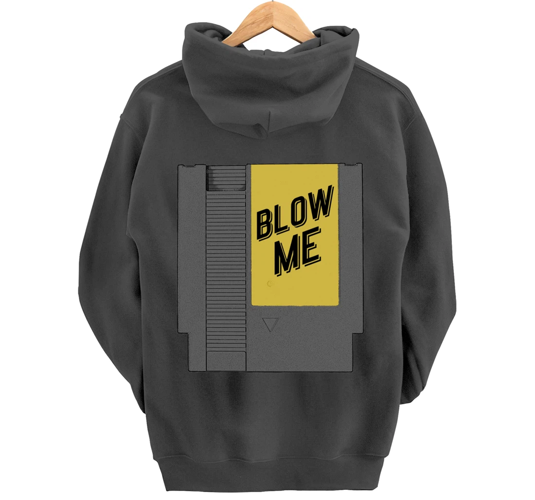 Blow Me Video Game Cartridge Pullover Hoodie