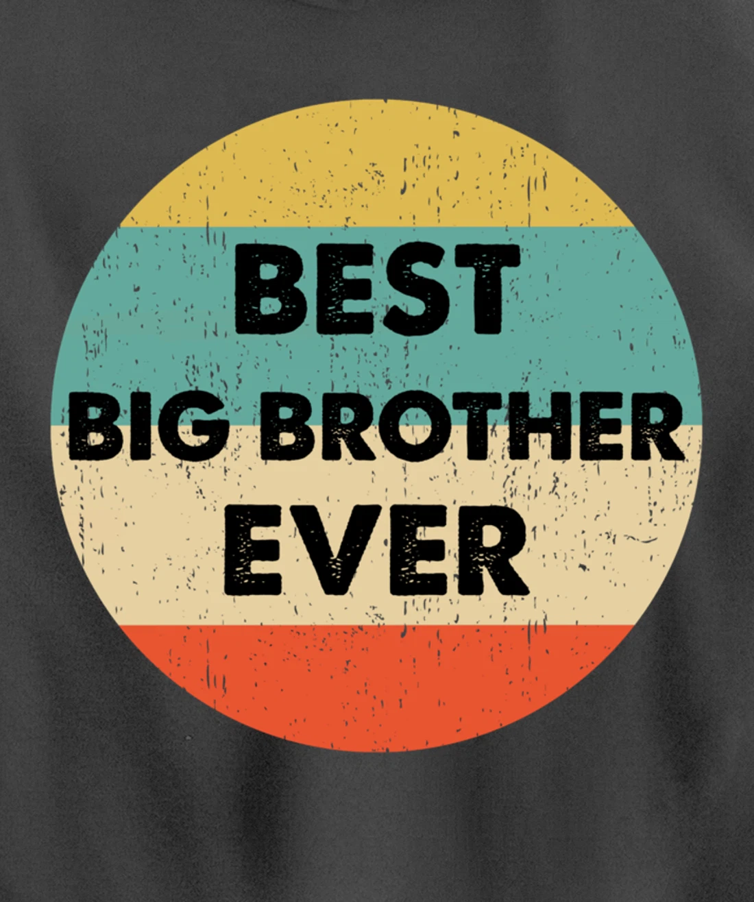 Best Big Brother Ever Pullover Hoodie