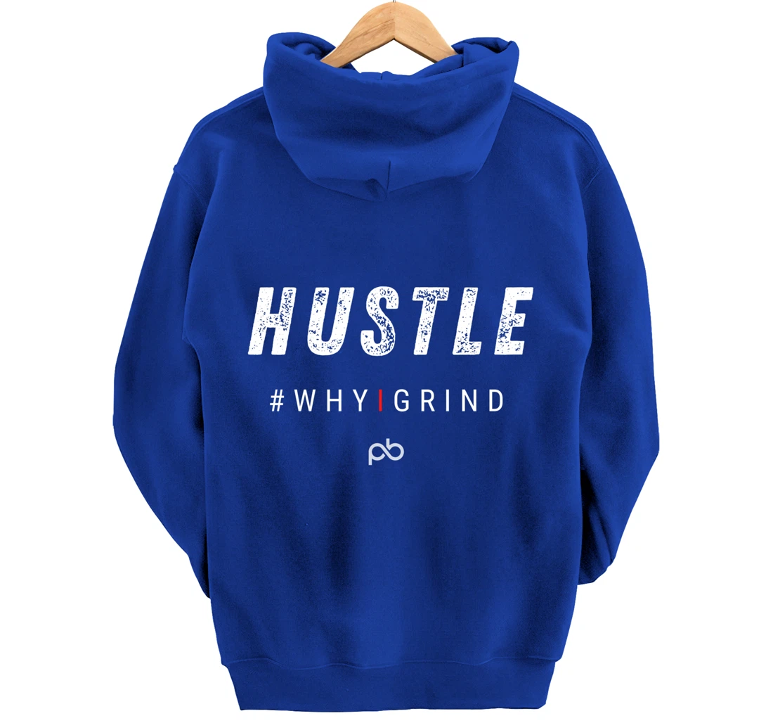 Why I Grind - Hustle - Inspirational Motivational Gifts Pullover Hoodie