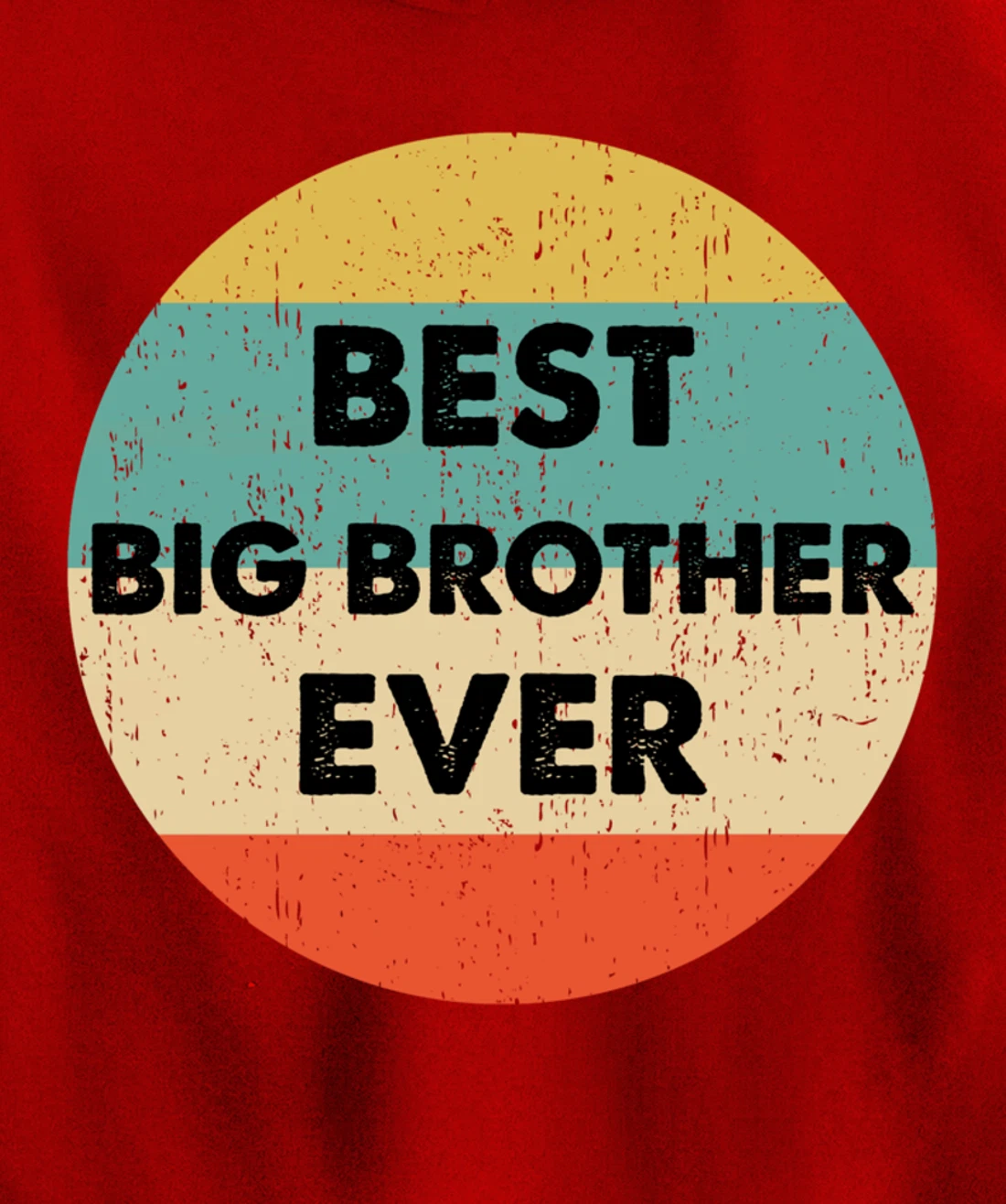 Best Big Brother Ever Pullover Hoodie