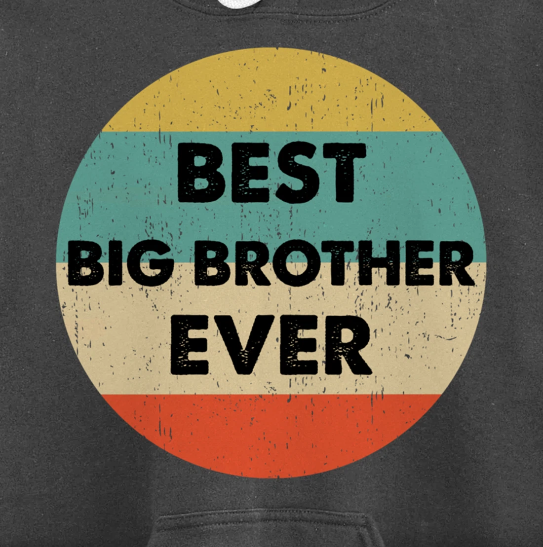 Best Big Brother Ever Pullover Hoodie