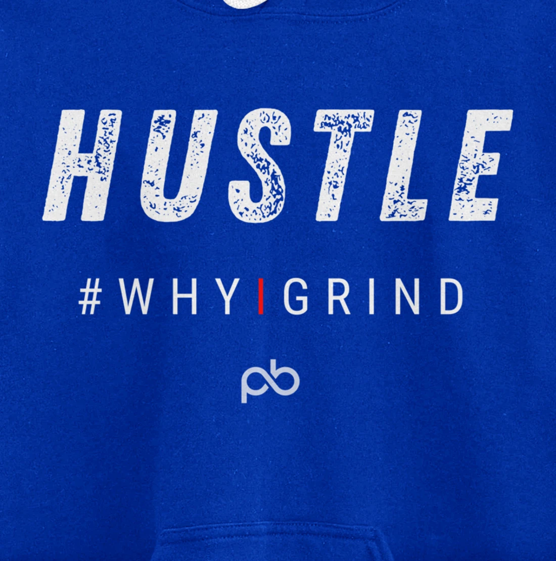 Why I Grind - Hustle - Inspirational Motivational Gifts Pullover Hoodie