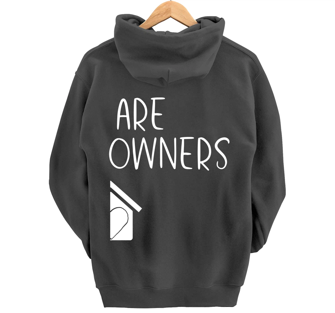 New Homeowner Gift for Couples SECOND Housewarming Party Pullover Hoodie