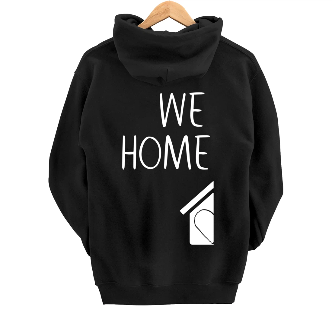 New Homeowner Gift for Couples FIRST PART Housewarming Party Pullover Hoodie
