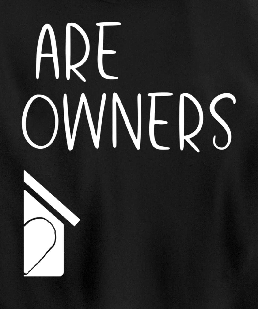 New Homeowner Gift for Couples SECOND Housewarming Party Pullover Hoodie