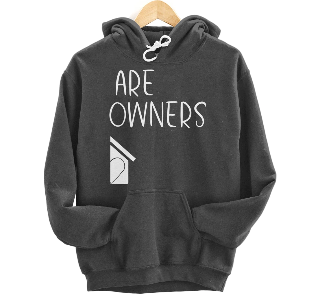 New Homeowner Gift for Couples SECOND Housewarming Party Pullover Hoodie