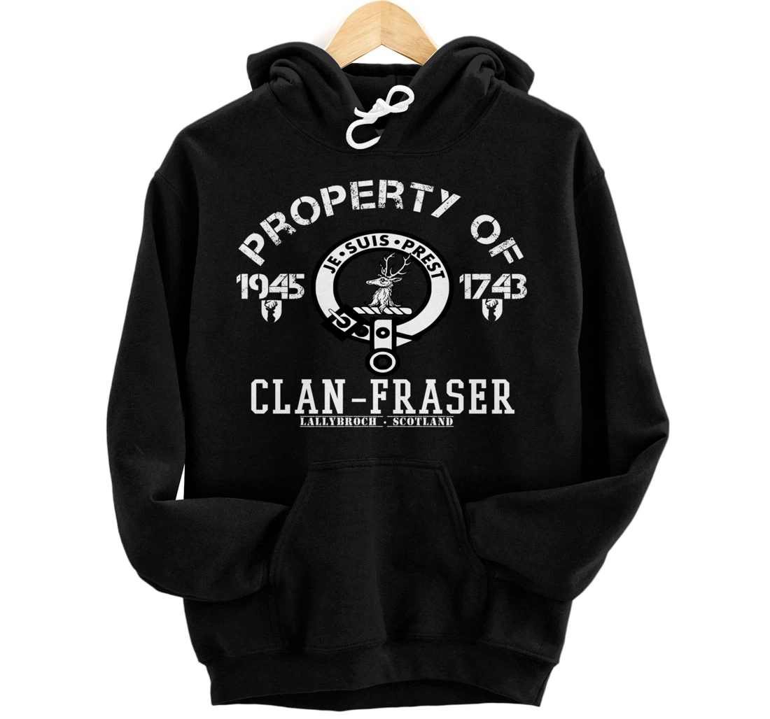 Property of Clan Fraser Lallybroch Scotland Hoodie Pullover Hoodie