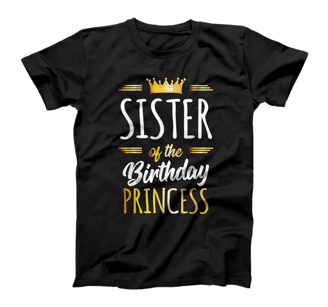 Sister Of The Birthday Princess Shirt Girls Birthday Party T-Shirt