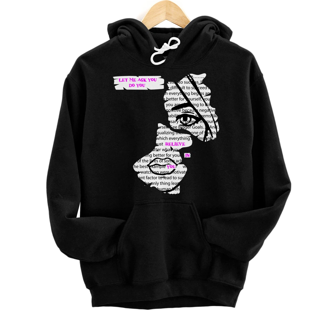 Believe Yourself Author Pullover Hoodie