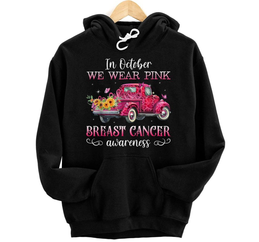 In October We Wear Pink Ribbon Leopard Truck Breast Cancer Pullover Hoodie