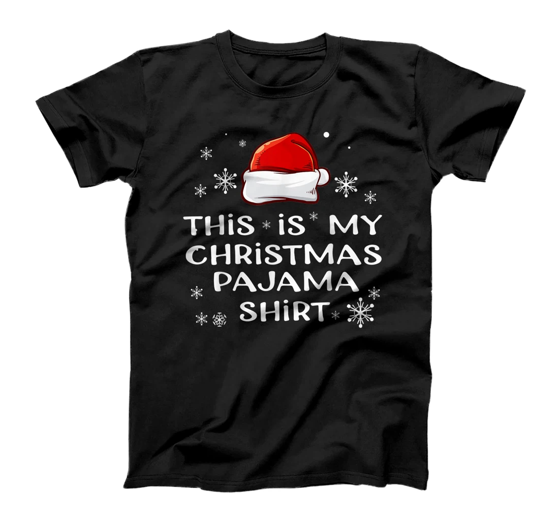 This Is My Christmas Pajama Shirt Funny Christmas T-Shirt